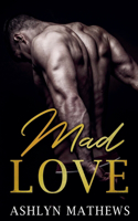 Mad Love