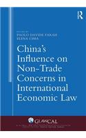 China's Influence on Non-Trade Concerns in International Economic Law