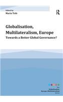 Globalisation, Multilateralism, Europe