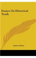 Essays On Historical Truth