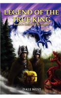 Legend of the True King: Book I: Cull of the Plague