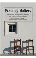 Framing Matters