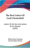 The Best Letters Of Lord Chesterfield