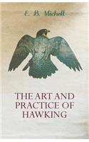Art and Practice of Hawking