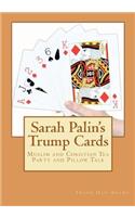 Sarah Palin's Trump Cards