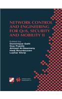 Network Control and Engineering for Qos, Security and Mobility