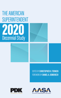 American Superintendent 2020 Decennial Study