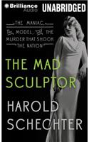 The Mad Sculptor