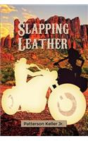 Slapping Leather