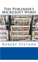 The Publisher's Microsoft Word