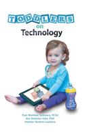 Toddlers on Technology