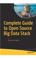 Complete Guide to Open Source Big Data Stack