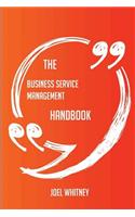 The Business Service Management Handbook - Everything You Need to Know about Business Service Management