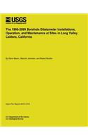 The 1996-2009 Borehole Dilatometer Installations, Operation, and Maintenance at Sites in Long Valley Caldera, California