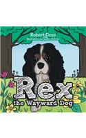 Rex the Wayward Dog: (English)