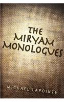 The Miryam Monologues