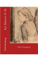 Art Masters # 26: Paul Gauguin
