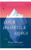 Our Homesick Songs