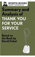 Summary and Analysis of Thank You for Your Service