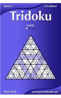 Tridoku - Leicht - Band 2 - 276 Rätsel: (2 Tridoku)
