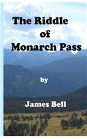 The Riddle of Monarch Pass: (English)