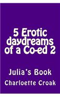 5 Erotic daydreams of a Co-ed 2