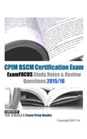 CPIM BSCM Certification Exam ExamFOCUS Study Notes & Review Questions 2015/16