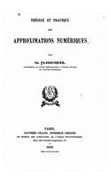 Théorie et pratique des approximations numériques