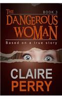 Dangerous Woman Book 3