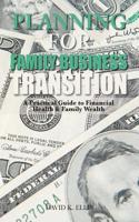 Planning for Family Business Transition