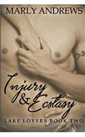 Injury & Ecstasy