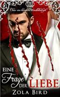 Eine Frage der Liebe