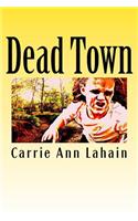 Dead Town