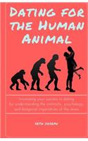 Dating for the Human Animal