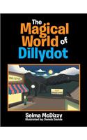 The Magical World of Dillydot