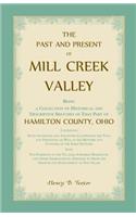 Past and Present of Mill Creek Valley