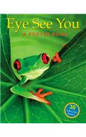 Eye See You