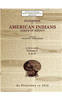 Handbook of American Indians North of Mexico V. 1/4