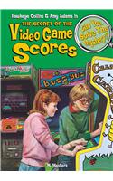 The Secret of the Video Game Scores: & Other Mysteries