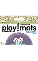 Now I'm Growing Playmats: Food Fun