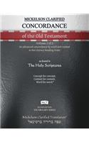 Mickelson Clarified Concordance of the Old Testament, MCT