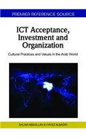 ICT Acceptance, Investment and Organization