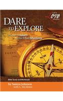 Dare to Explore: (English)