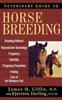 Veterinary Guide to Horse Breeding