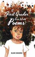 First Grader Can Write Poems
