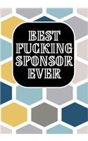 Best Fucking Sponsor Ever