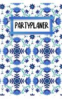 Partyplaner: Eventplaner - Gepunktet Blanko -120 Seiten - A5 - Notizbuch für dein Geburtstagsevent - für alle Eventmanager und Geburtstagskinder und Freunde - Mo