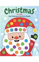 Dot Markers Activity Book My Big Christmas