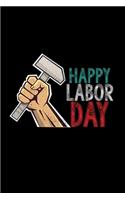 Happy Labor day