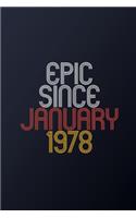 Epic Since 1978: Blank Lined Journal, Happy Birthday Notebook, Diary Perfect Gift For Your Loved Ones